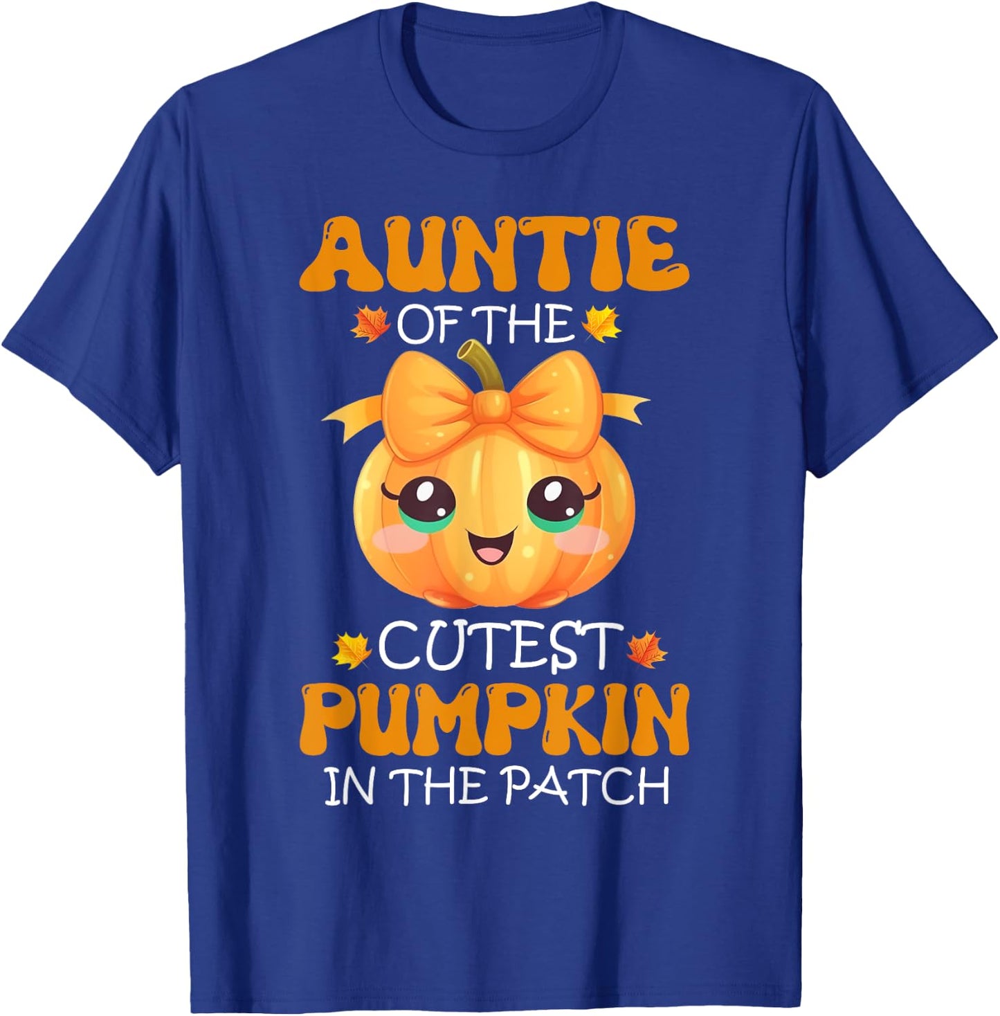 Auntie Of The Cutest Pumpkin In The Patch Halloween T-Shirt - T-Shirt | Royal