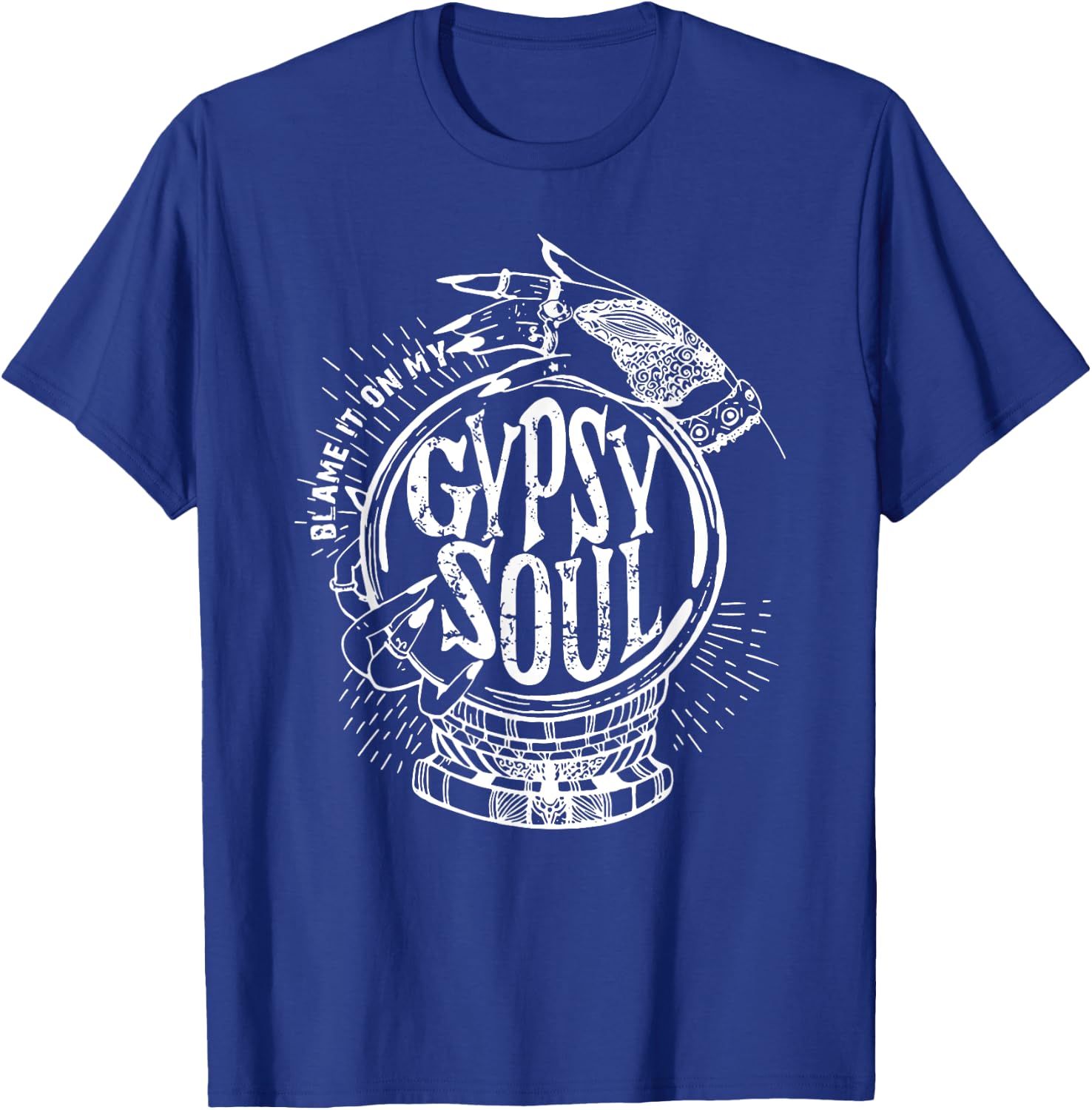 Blame It On My Gypsy Soul Free Spirit T-Shirt - T-Shirt | Royal