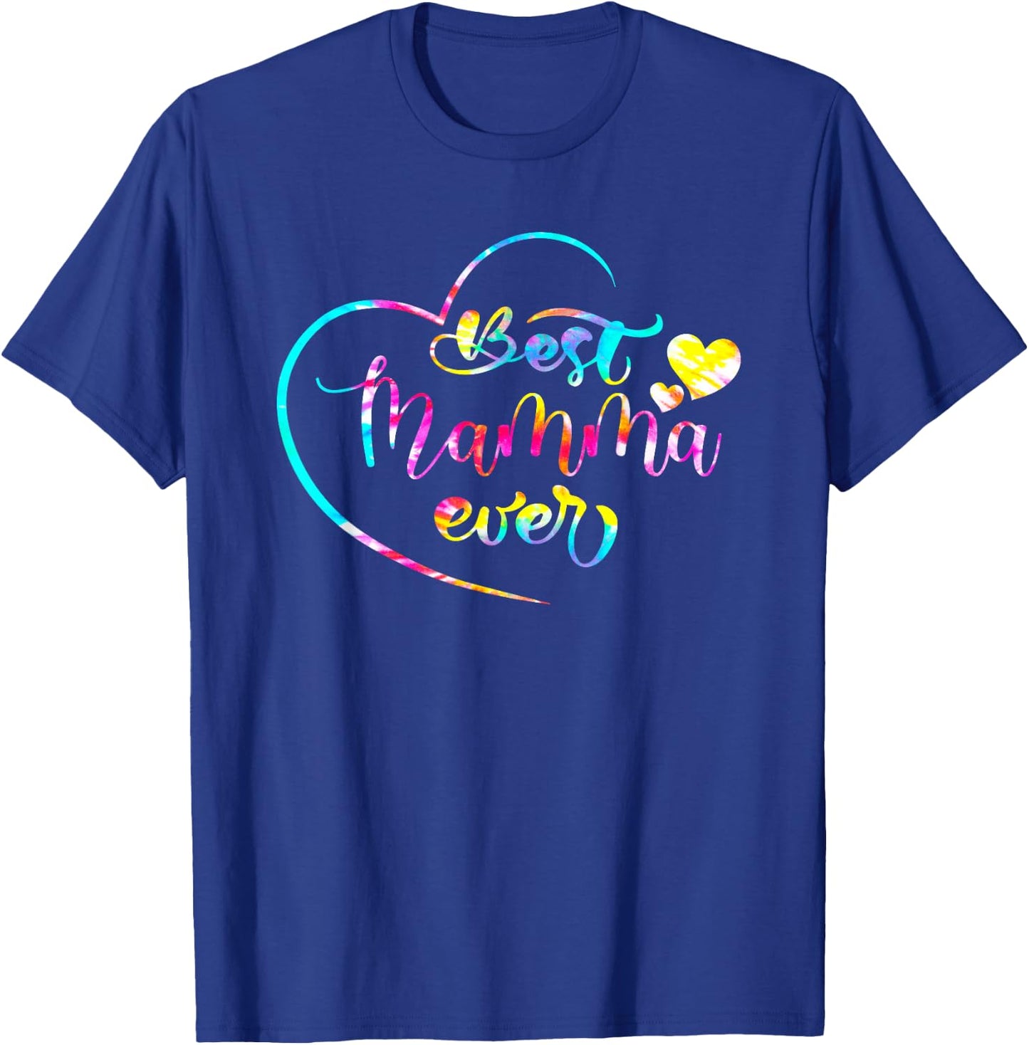 Best Mamma Ever Tie Dye From Daughter Son Mom Kids Mothers T-Shirt - T-Shirt | Royal