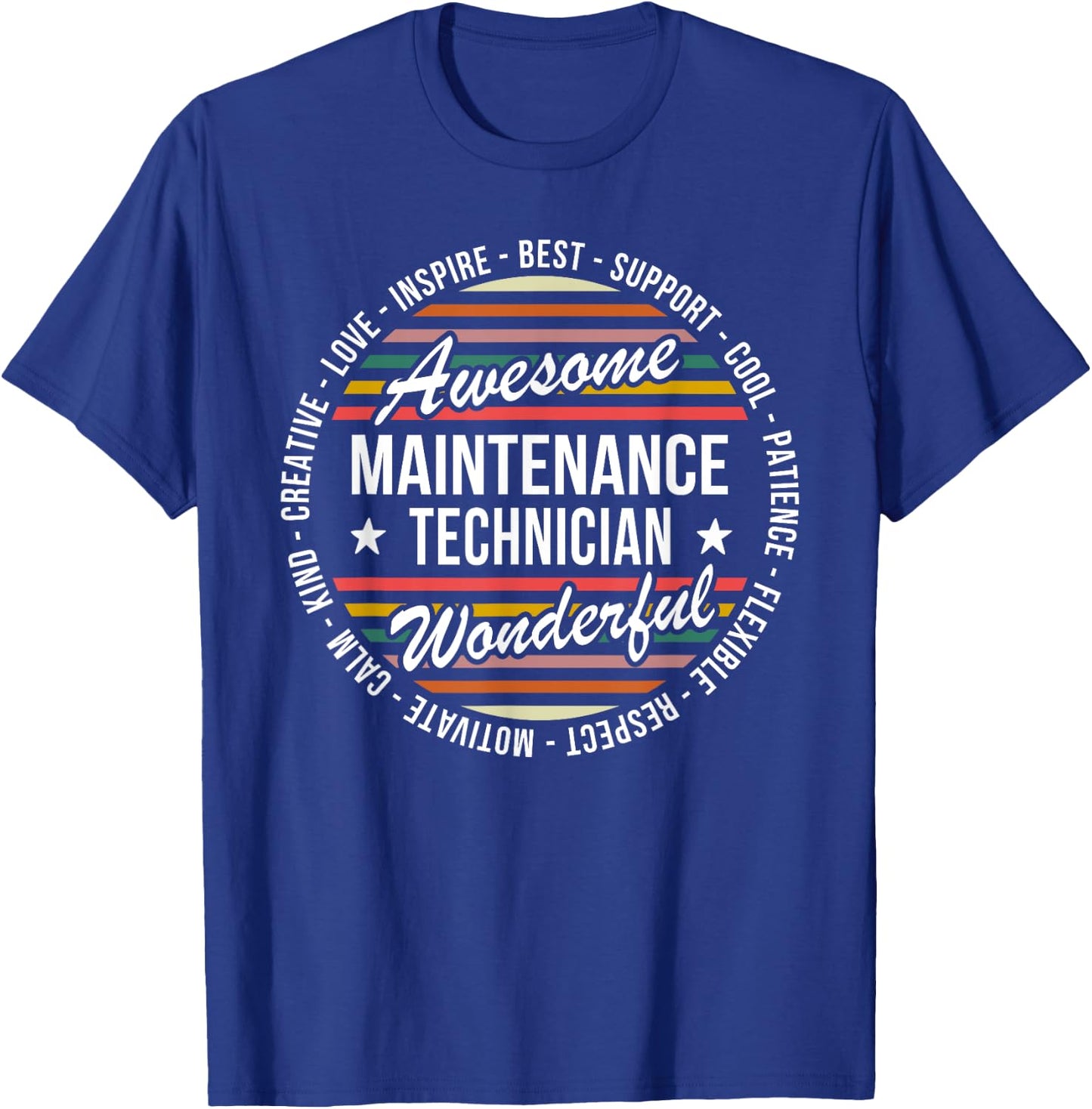 Maintenance Technician Gifts Appreciation Inspire T-Shirt - T-Shirt | Royal