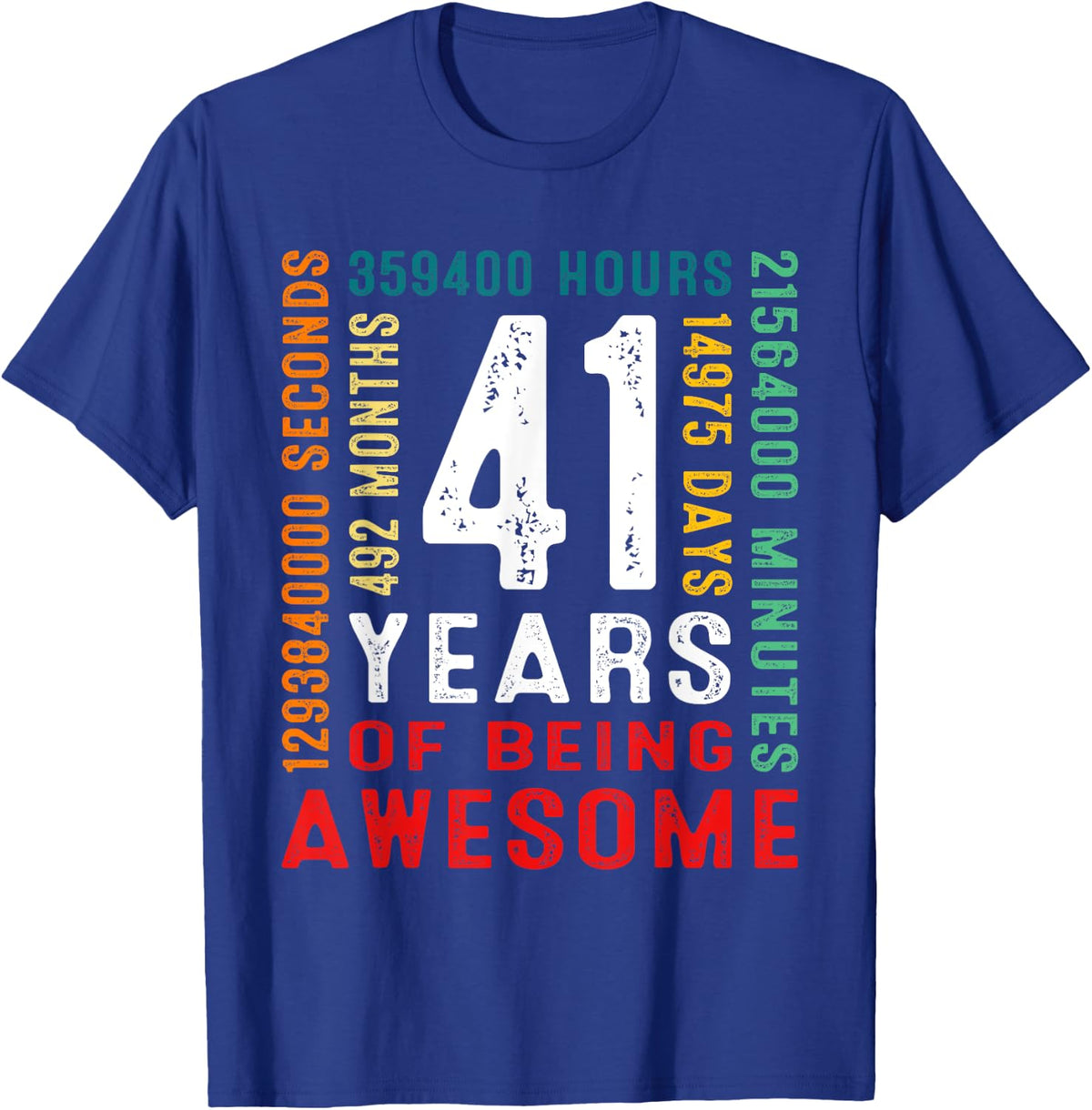 41 Years Old Vintage Retro 41st Birthday Gifts 492 Months T-Shirt - T-Shirt | Royal