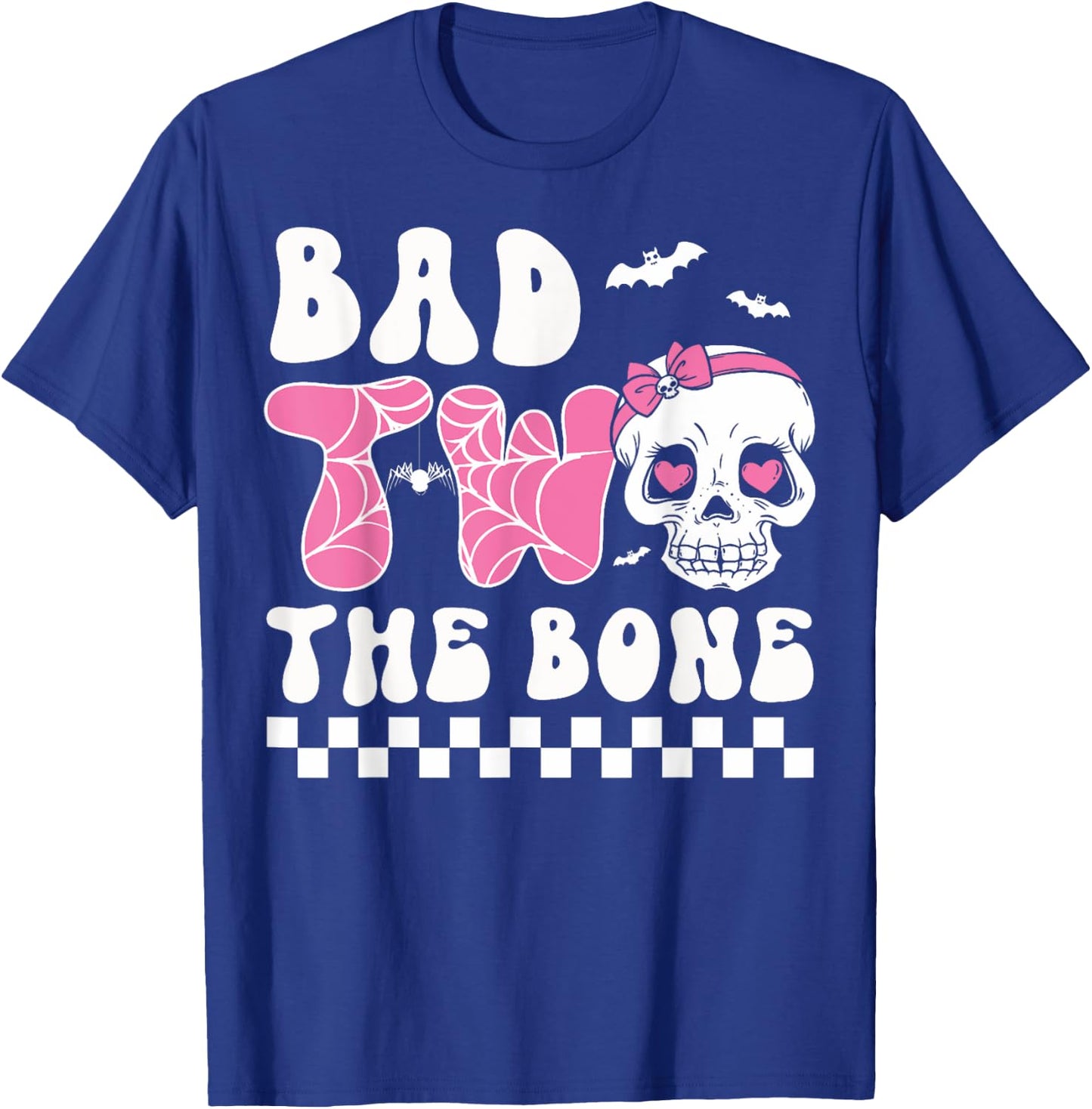 Bad Two The Bone Birthday Toddler Halloween Birthday Outfit T-Shirt - T-Shirt | Royal