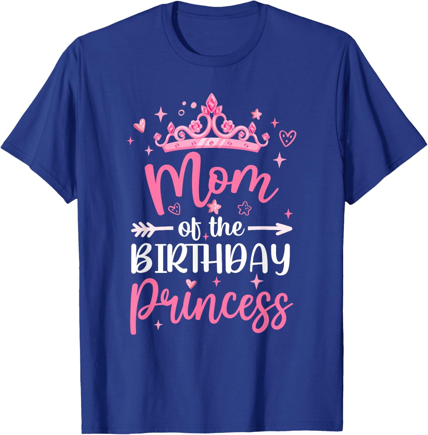 Mom Of The Birthday Princess Birthday Girl Kid Family T-Shirt - T-Shirt | Royal