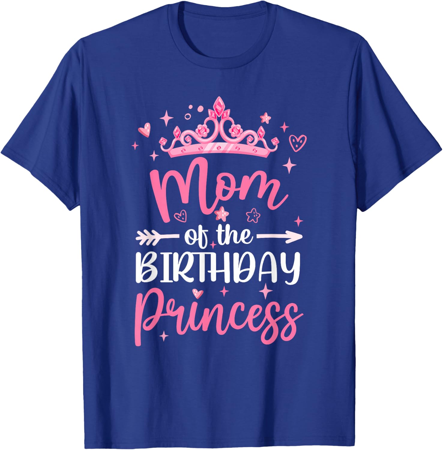 Mom Of The Birthday Princess Birthday Girl Kid Family T-Shirt - T-Shirt | Royal