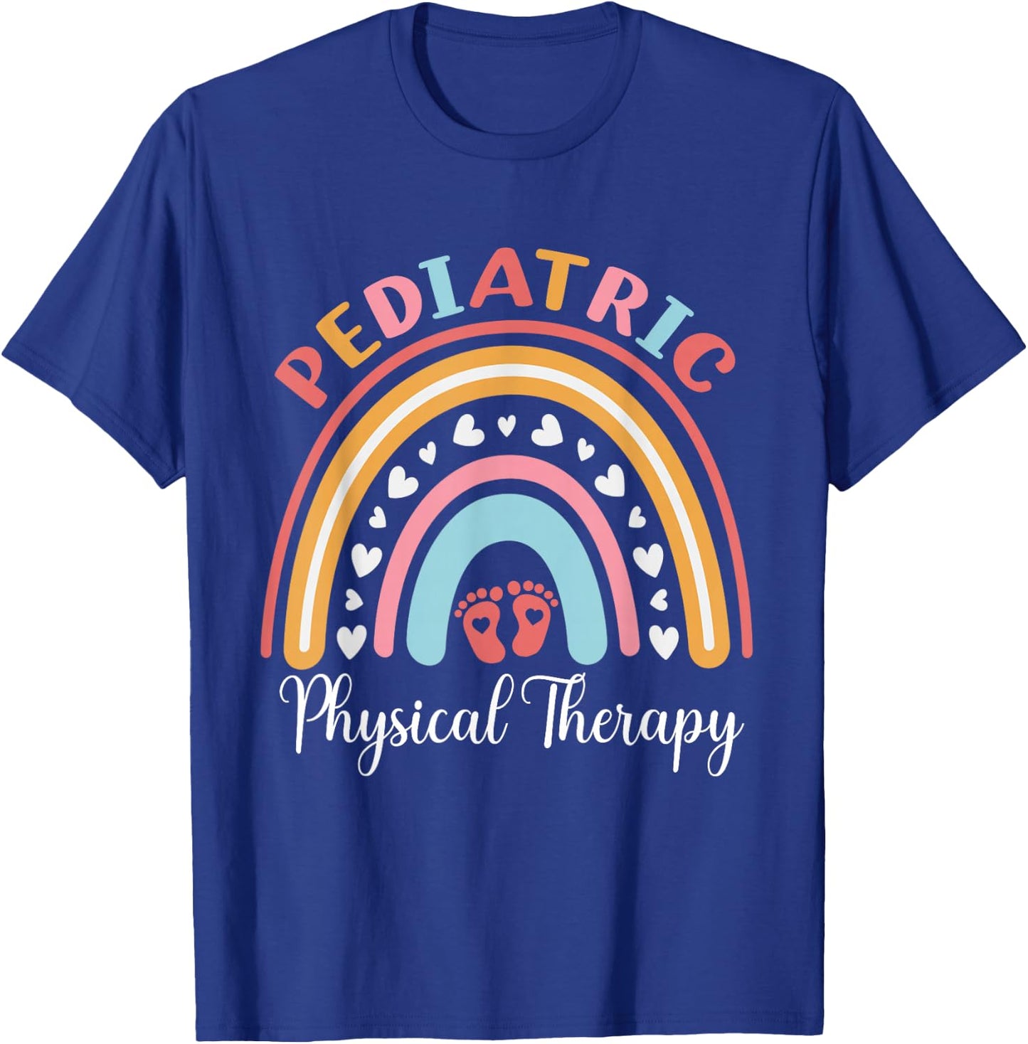 Pediatric Physical Therapy Pediatric PT Rainbow T-Shirt - T-Shirt | Royal