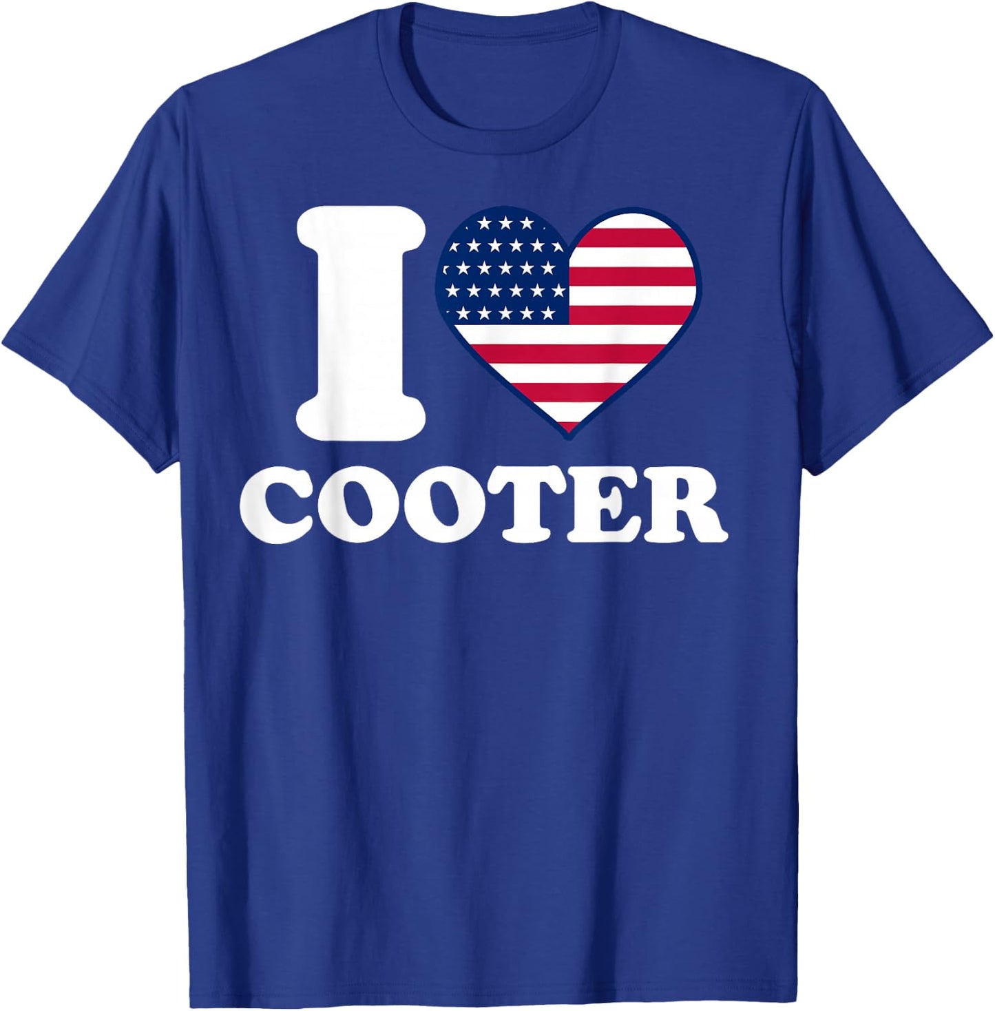 I love Cooter I heart Cooter T-Shirt - T-Shirt | Royal