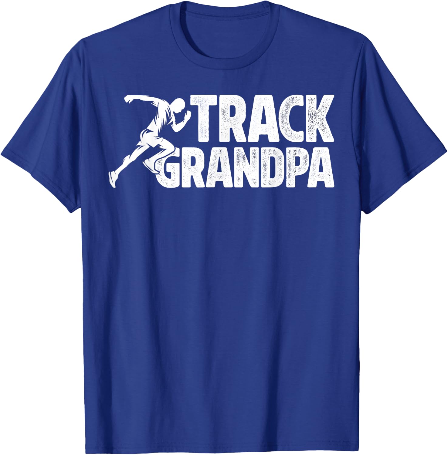 Track Grandpa Of A Track And Field Athlete Track Grandfather T-Shirt - T-Shirt | Royal
