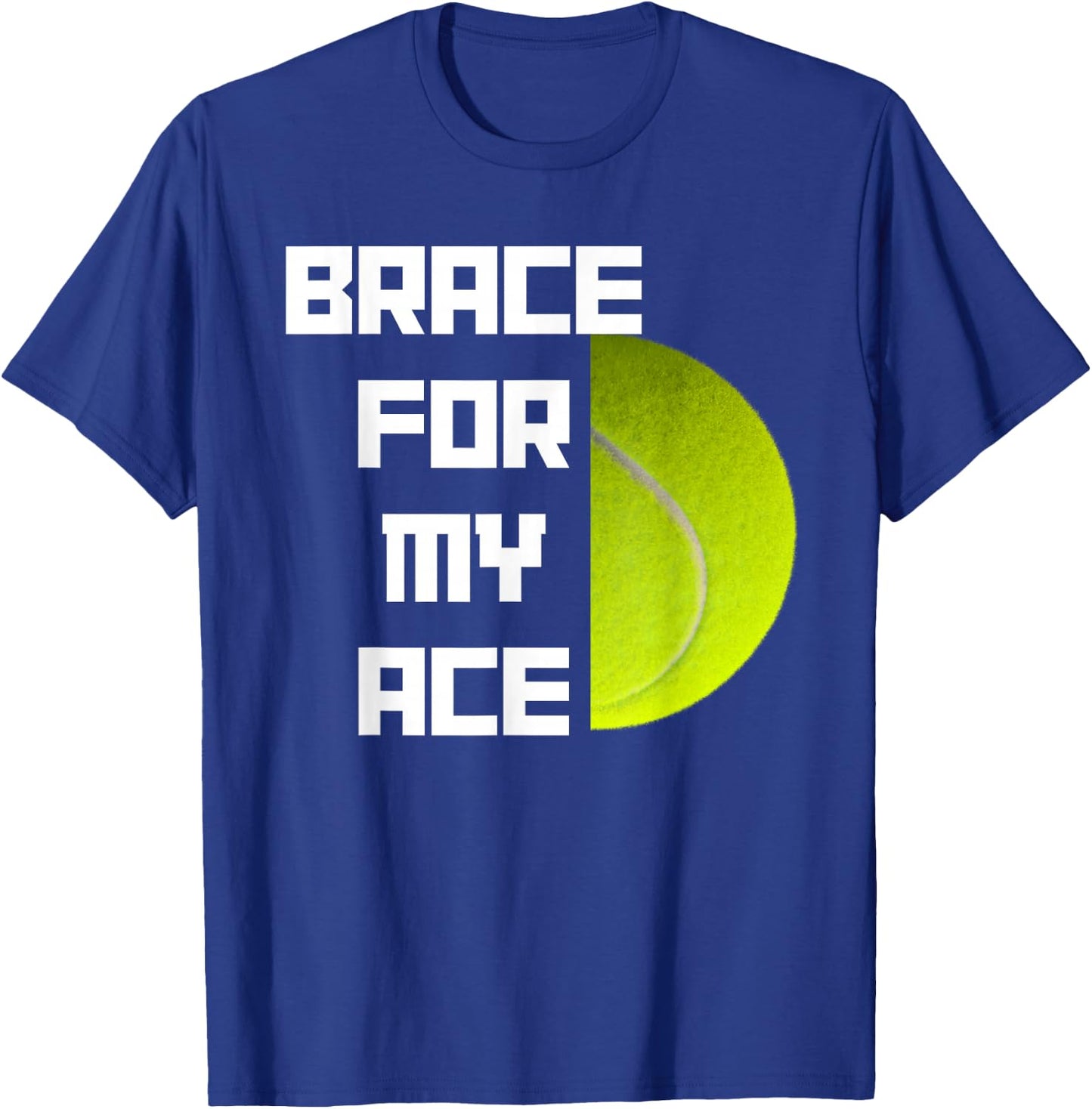 Funny Tennis Pun Racket Serve Ace T-Shirt - T-Shirt | Royal