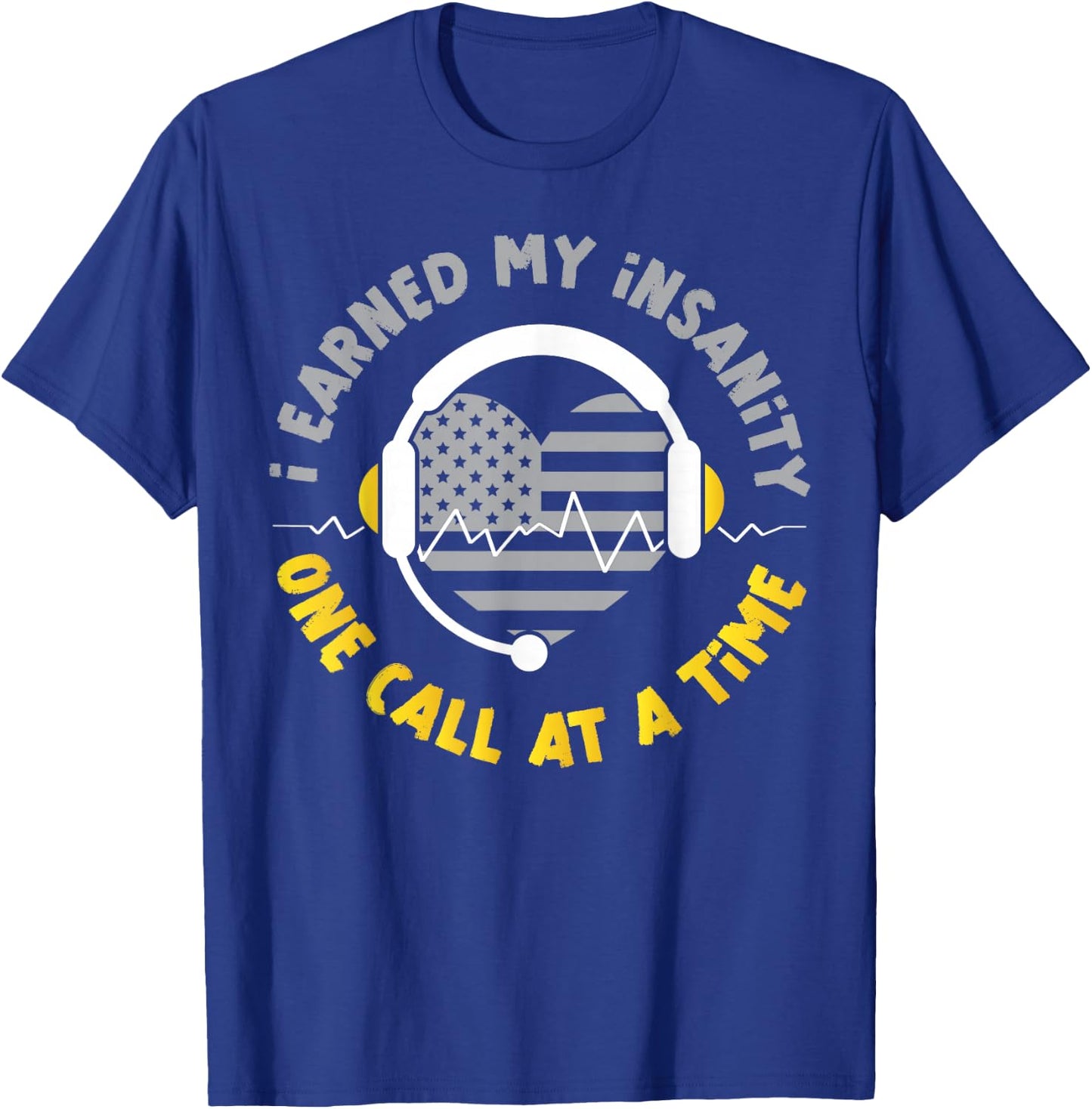911 Dispatcher Thin Gold Yellow Line American Flag I Earned T-Shirt - T-Shirt | Royal