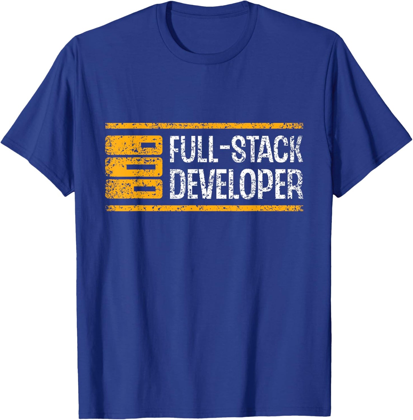 Full Stack Developer Sayings Coder Programmer Code Coding T-Shirt - T-Shirt | Royal