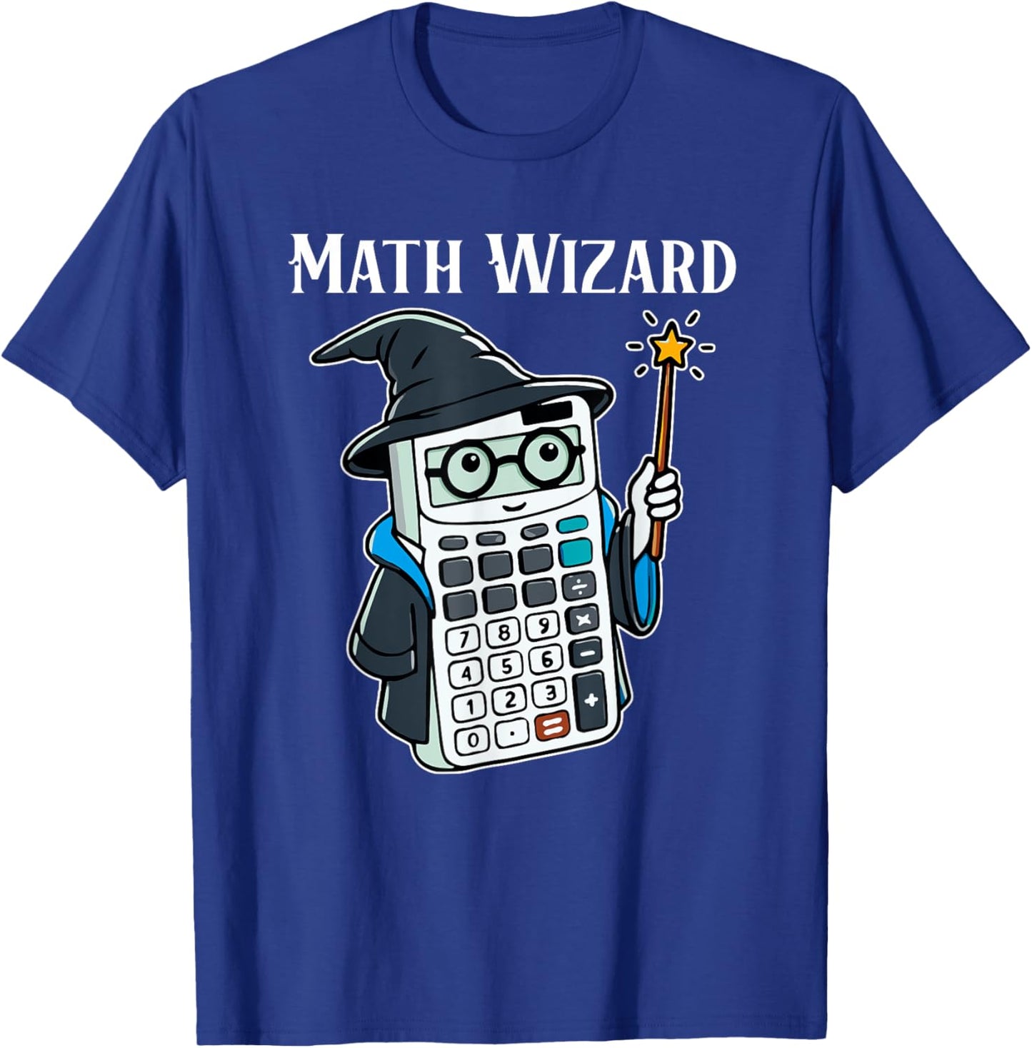 Math Wizard Calculator Funny Math Teacher T-Shirt - T-Shirt | Royal