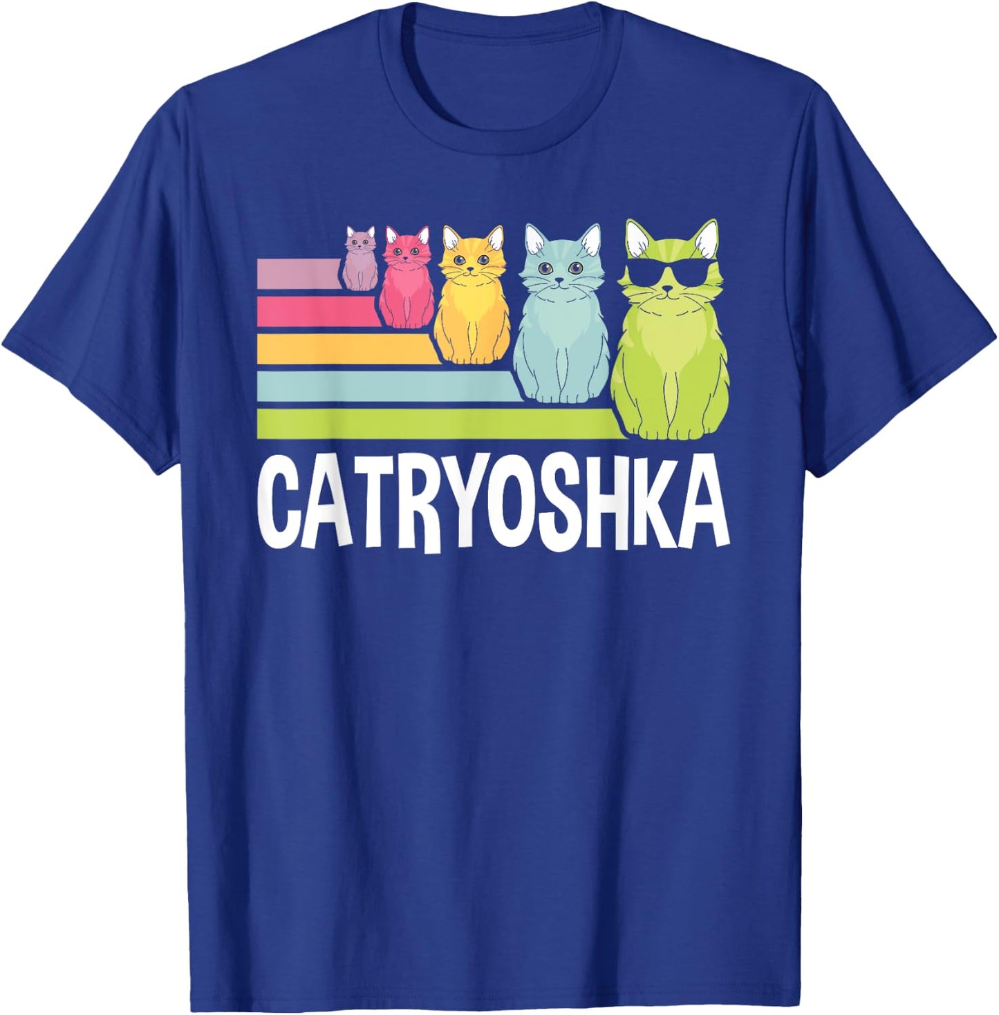 Catryoshka Cute Cats Matryoshka Russian Nesting Doll T-Shirt - T-Shirt | Royal