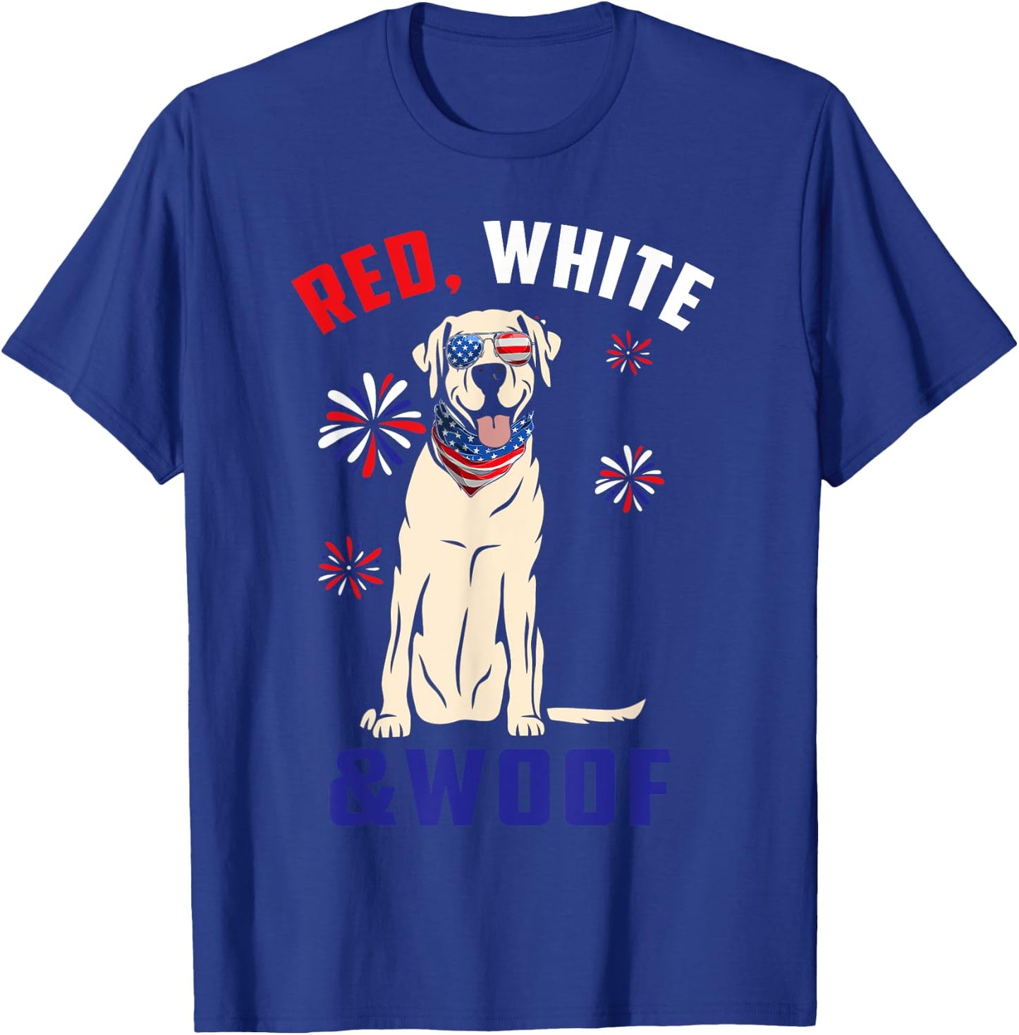 Red White And Woof Yellow Labrador Dog Lover 4th Of July T-Shirt - T-Shirt | Royal