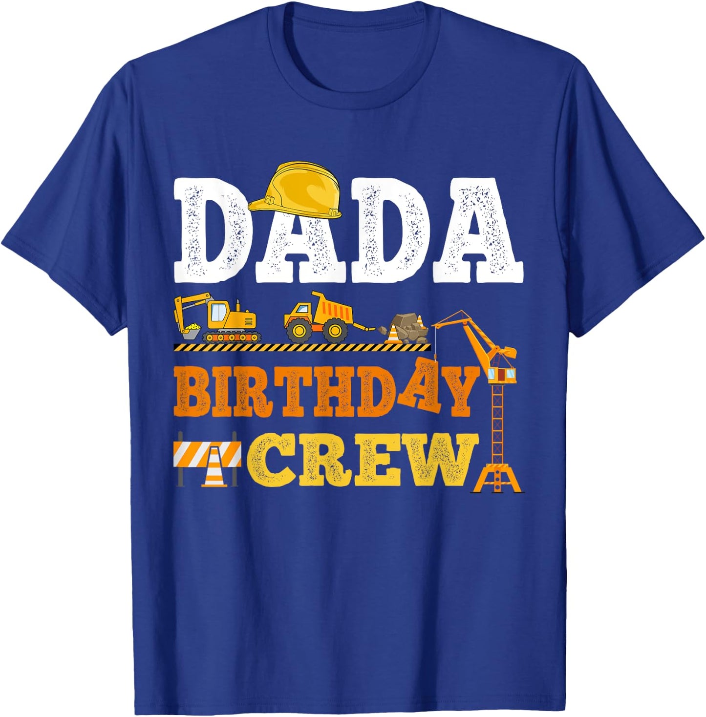 Dada Birthday Crew Construction Excavator Kids Family Set T-Shirt - T-Shirt | Royal
