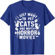 I Just Want To Pet Cats And Watch Horror Movies T-Shirt - T-Shirt | Royal
