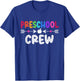 Preschool Crew Teacher Student Preschool Back To School T-Shirt - T-Shirt | Royal