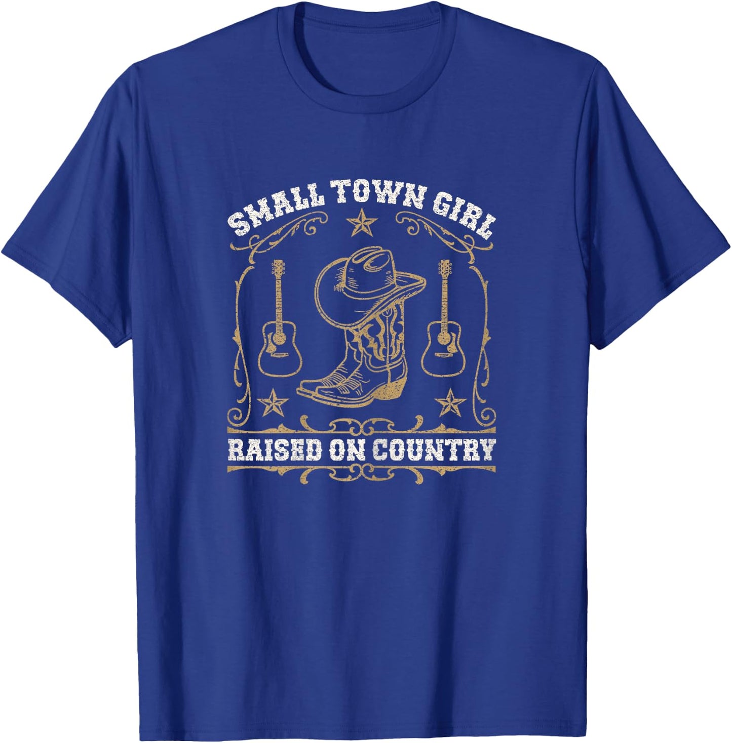 Small Town Girl Raised On Country Western Music Cowgirl T-Shirt - T-Shirt | Royal
