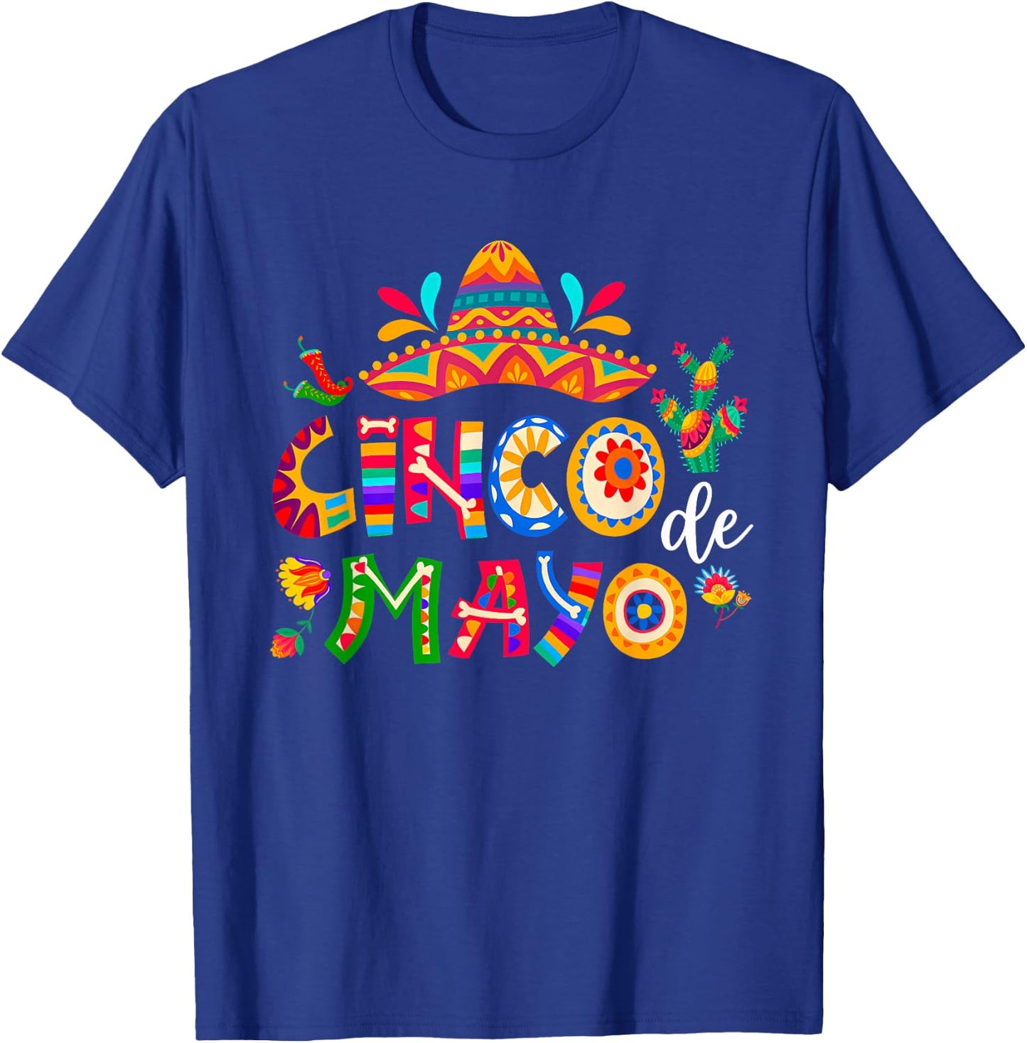 Cinco De Mayo Mexican Fiesta 5 De Mayo Men Women T-Shirt - T-Shirt | Royal