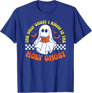 Halloween The Only Ghost I Know Is The Holy Ghost Christian T-Shirt - T-Shirt | Royal