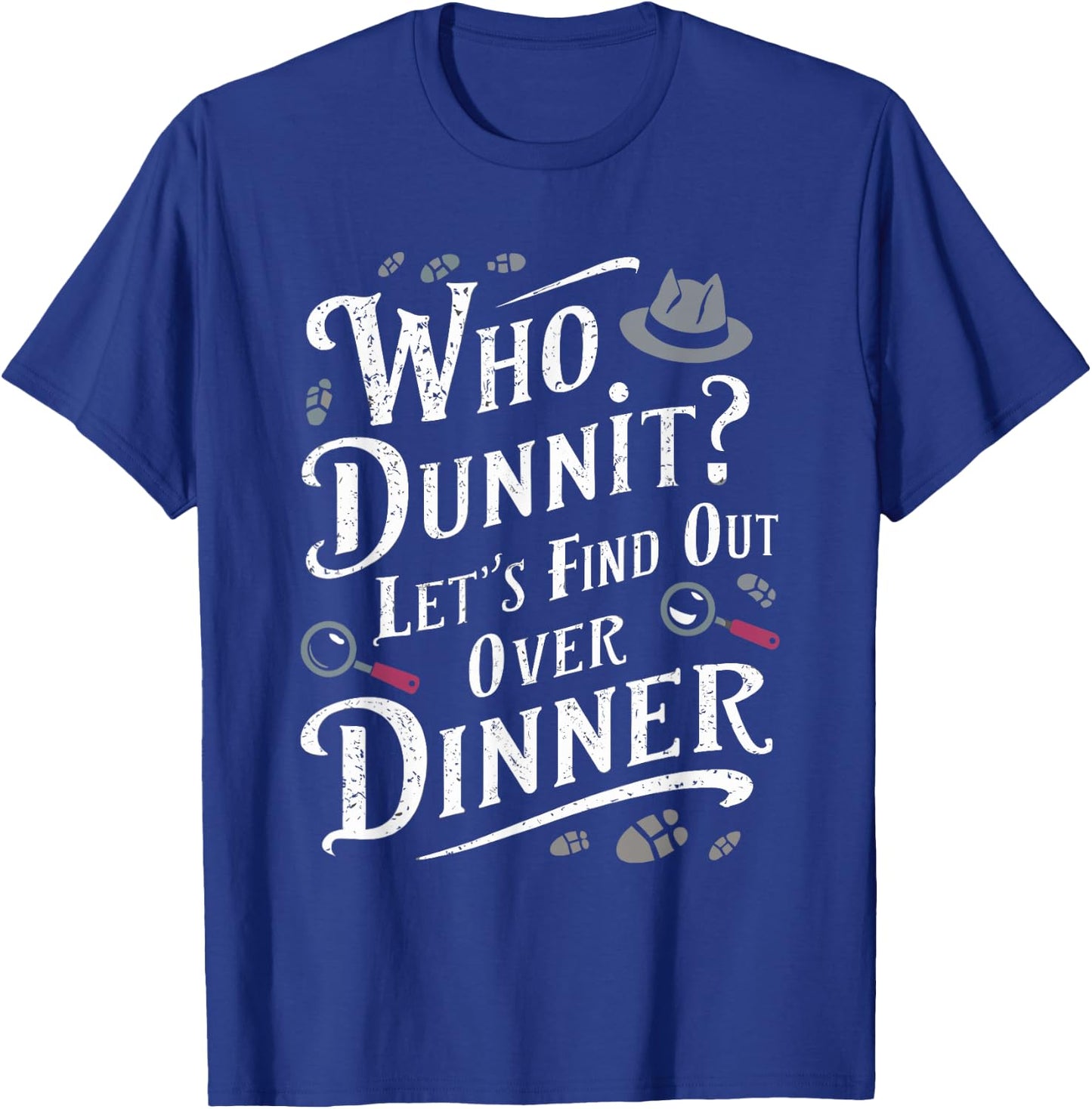 Murder Mystery Dinner Outfit Party T-Shirt - T-Shirt | Royal