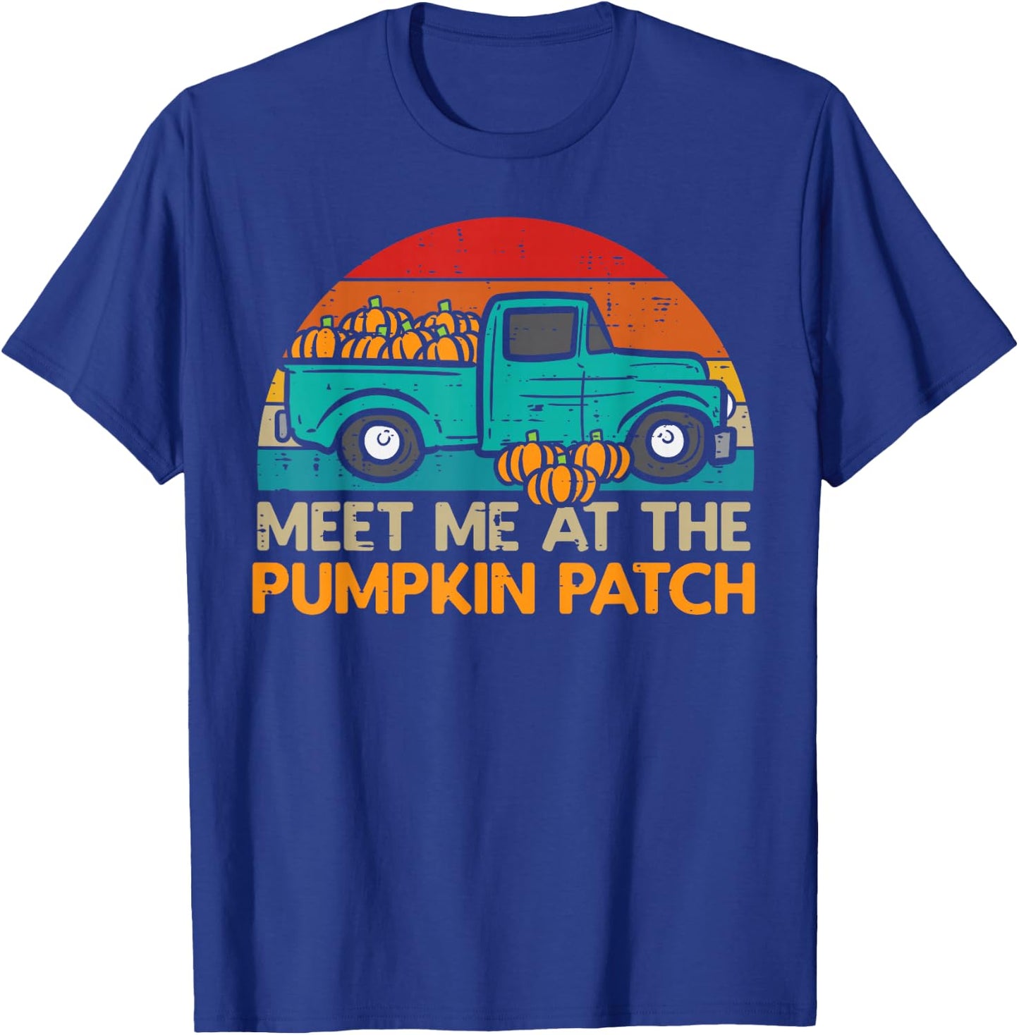 Meet Me in the Pumpkin Patch Truck Autumn Autumn T-Shirt - T-Shirt | Royal