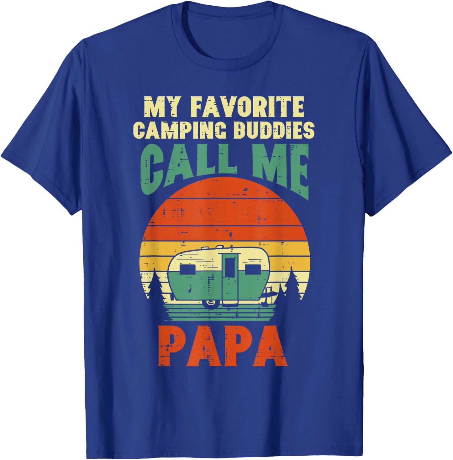 Favorite Camping Buddies Call Me Papa Retro Outdoor Dad Men T-Shirt - T-Shirt | Royal