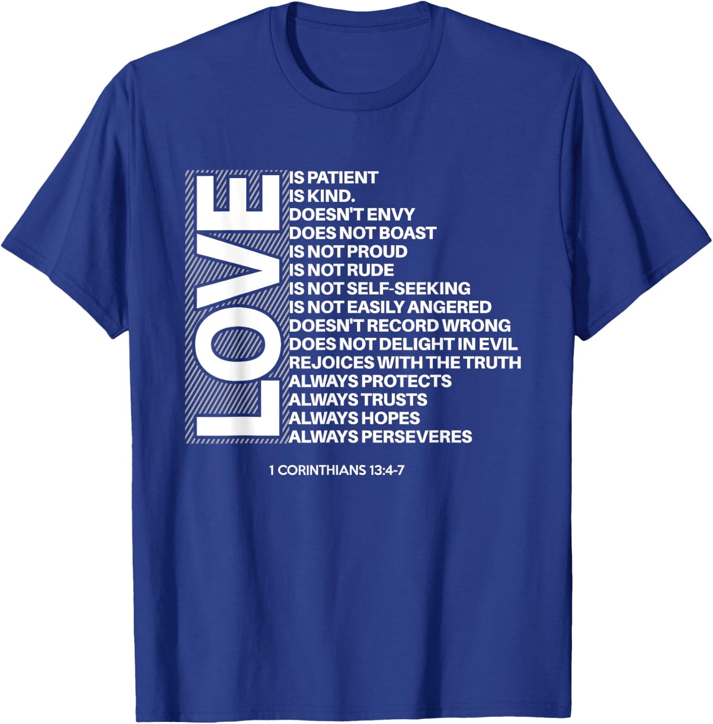 1 Corinthians 13:4-7 Love Is Patient Bible Verses Graphic T-Shirt - T-Shirt | Royal