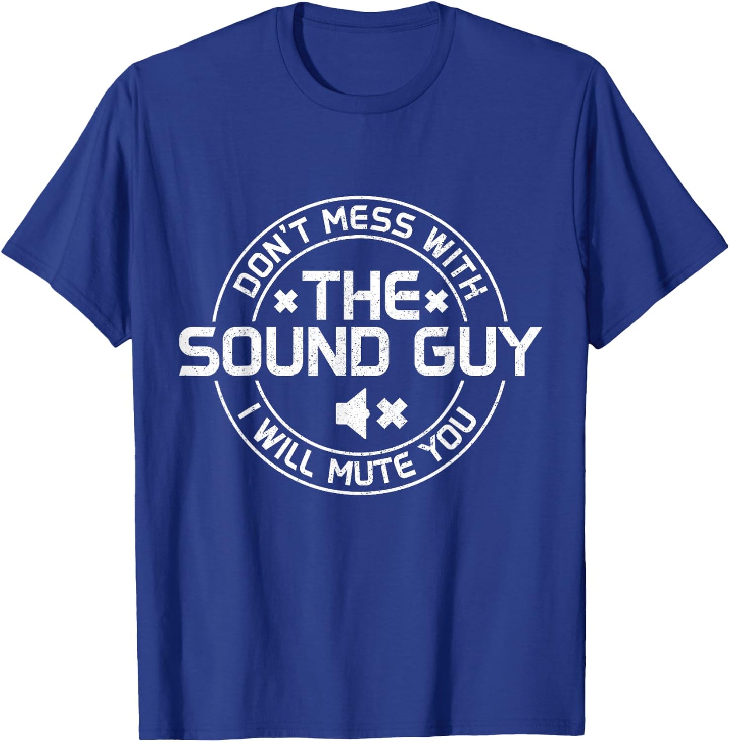 Sound Guy Audio Engineer Sound Technician Funny T-Shirt - T-Shirt | Royal