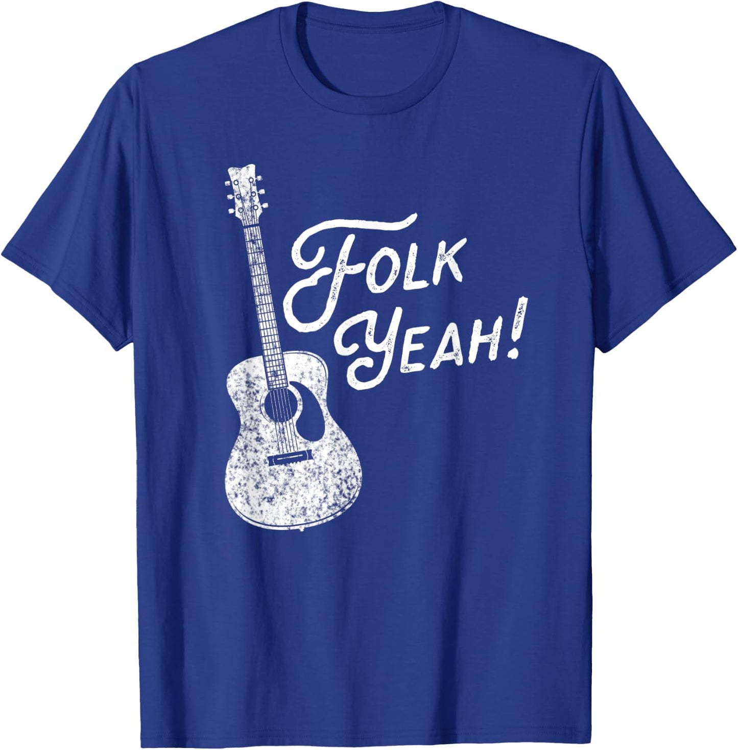 Folk Yeah! Funny Acoustic Guitar Music Lover Gift T-Shirt - T-Shirt | Royal