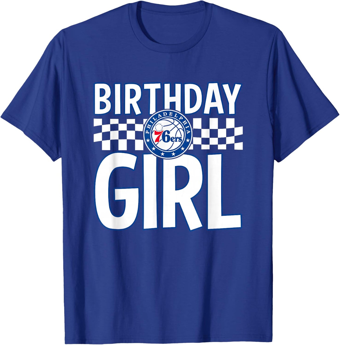 NBA Philadelphia 76ers Birthday Girl Checkered Logo T-Shirt - T-Shirt | Royal