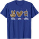 Peace Love Coffee - Coffee Lover Caffeine Lover Breakfast T-Shirt - T-Shirt | Royal