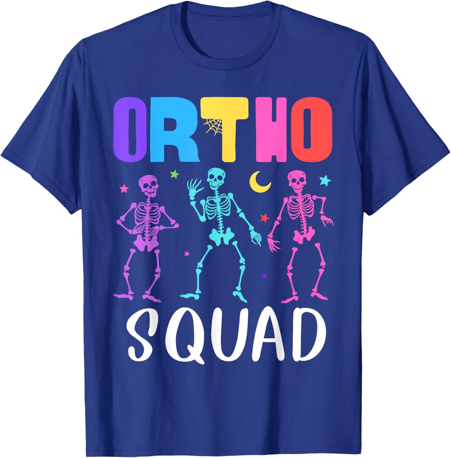 Skeleton Ortho Squad Orthopedic Nurse RN Halloween Costume T-Shirt - T-Shirt | Royal