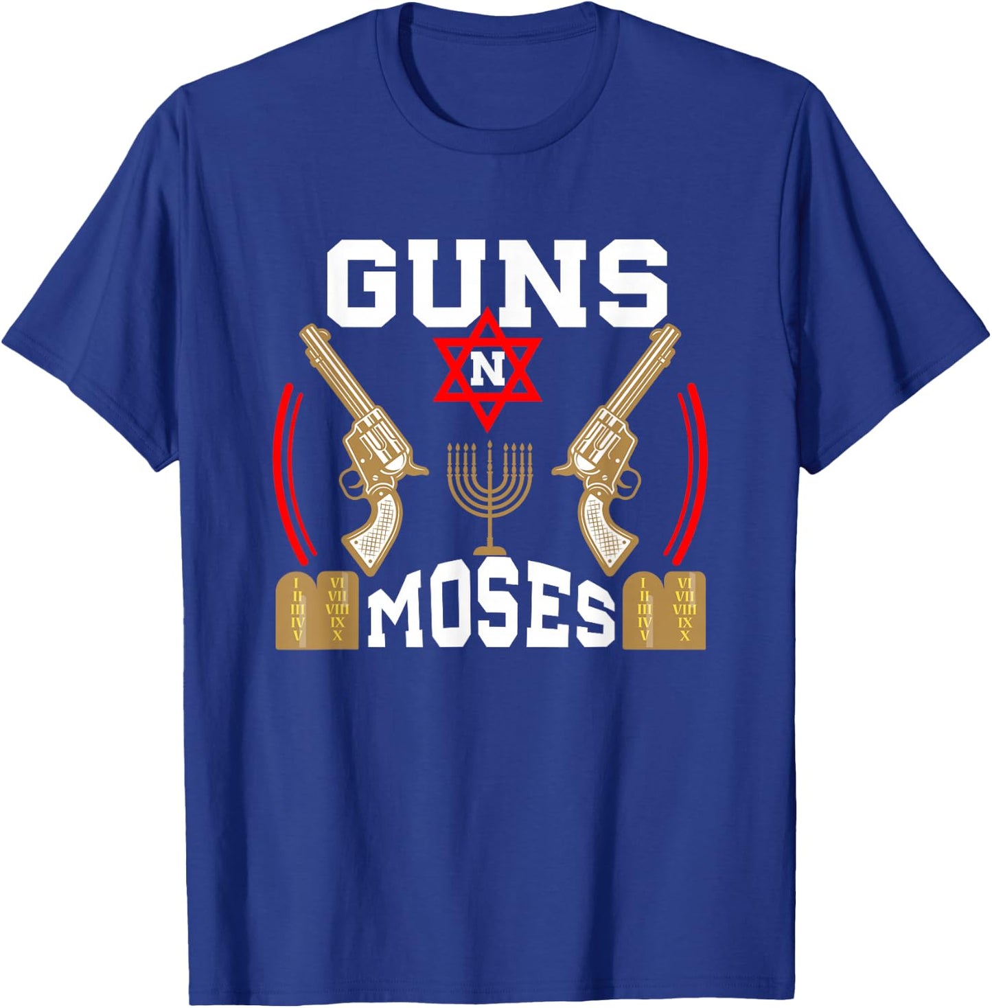 Guns N Moses Jewish Army Judaism Hebrew T-Shirt - T-Shirt | Royal