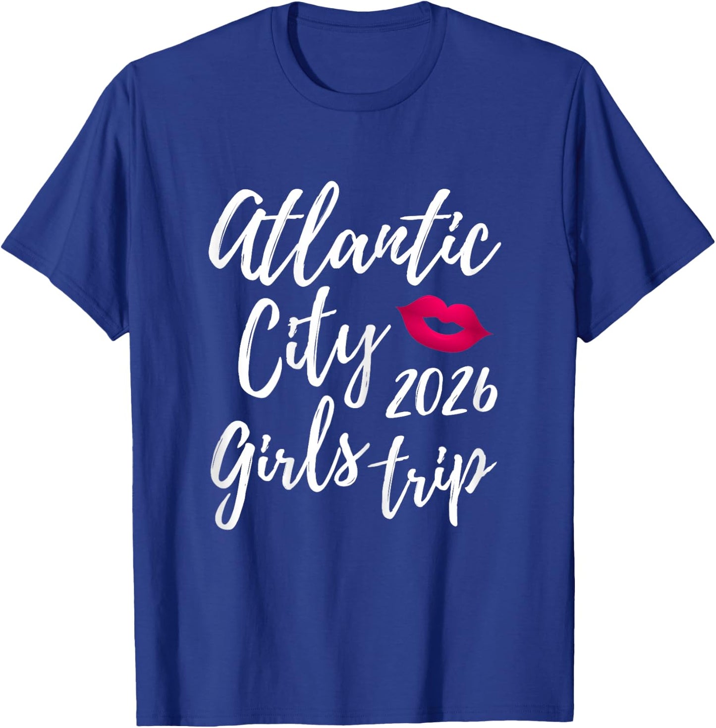 Atlantic City Girls Trip 2026 Bachelorette Vacation Group T-Shirt - T-Shirt | Royal