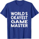 World's Okayest Game Master | Game Master T-Shirt - T-Shirt | Royal
