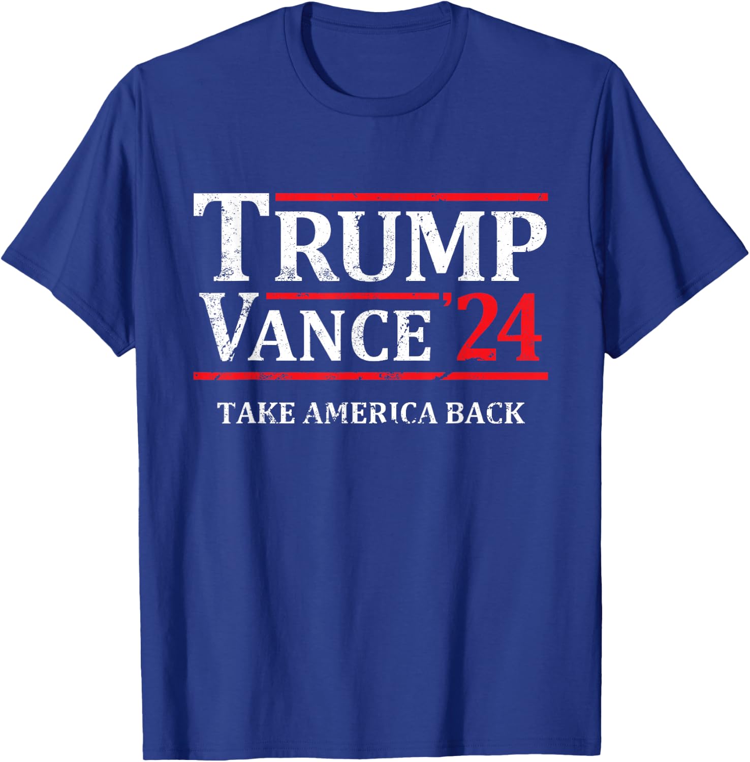 Trump Vance '24 Take America Back Vintage Trump 2024 T-Shirt - T-Shirt | Royal