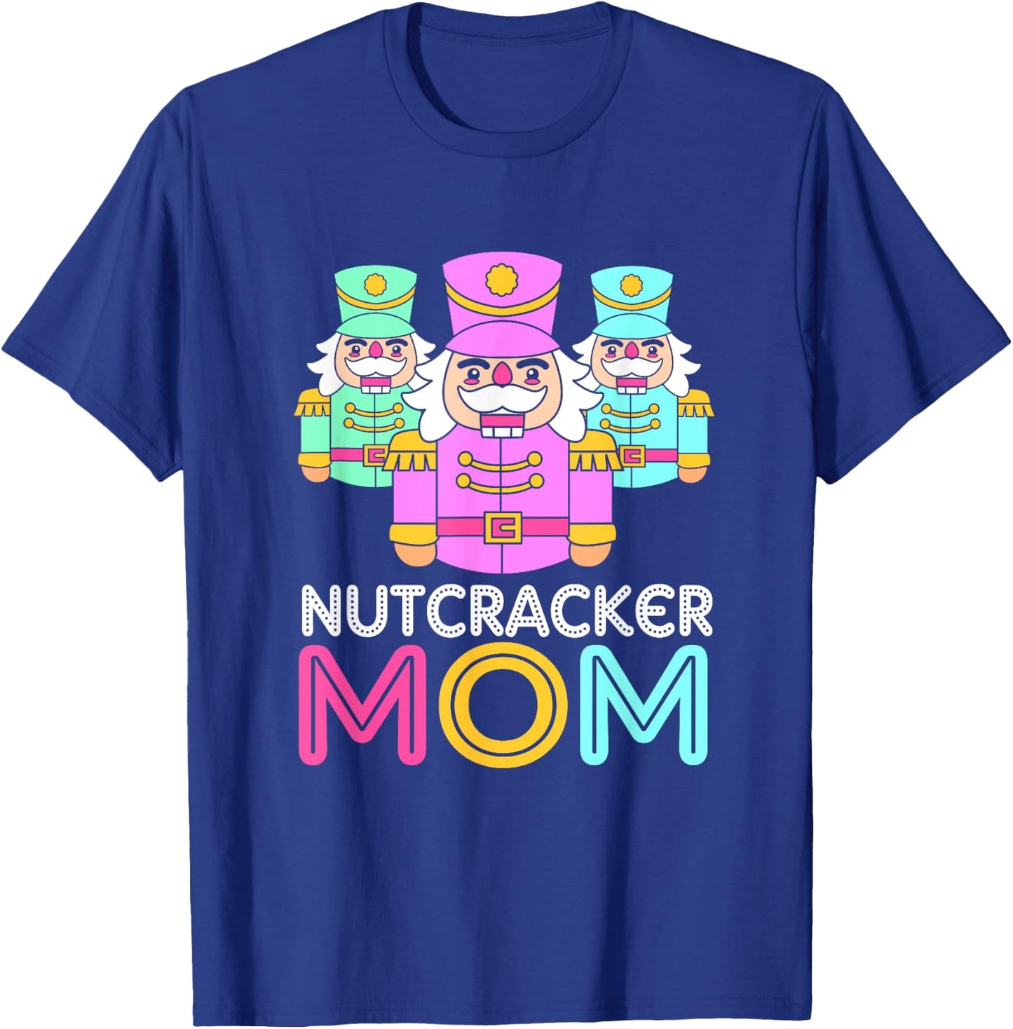 Merry Christmas Toy Soldier Nutcracker Mom T-Shirt - T-Shirt | Royal