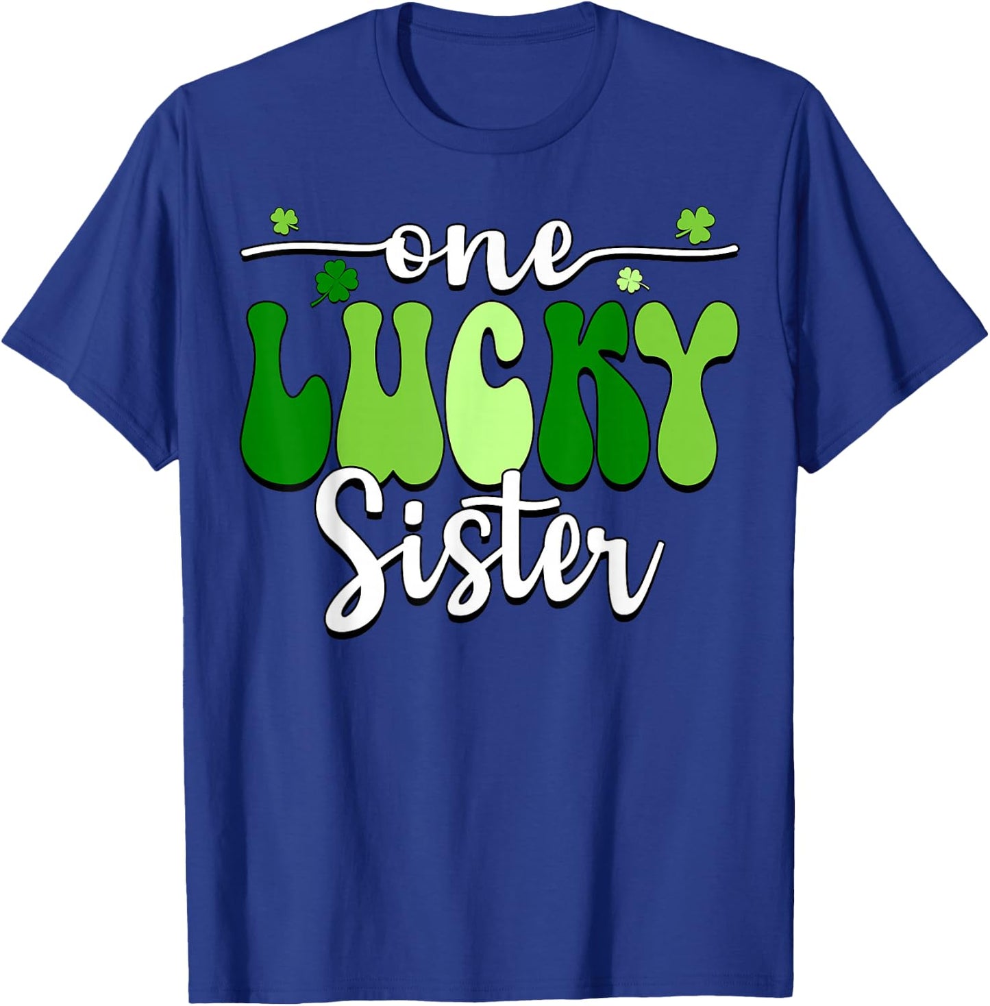 One Lucky Sister Groovy Retro Sister St Patrick's Day T-Shirt - T-Shirt | Royal