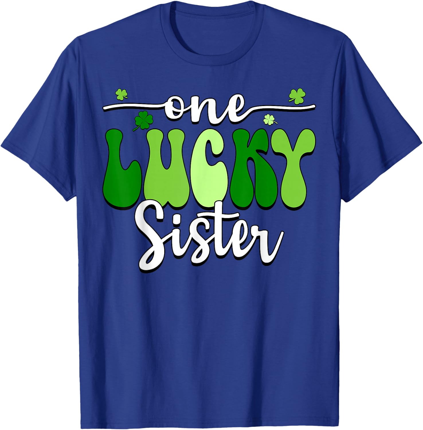 One Lucky Sister Groovy Retro Sister St Patrick's Day T-Shirt - T-Shirt | Royal