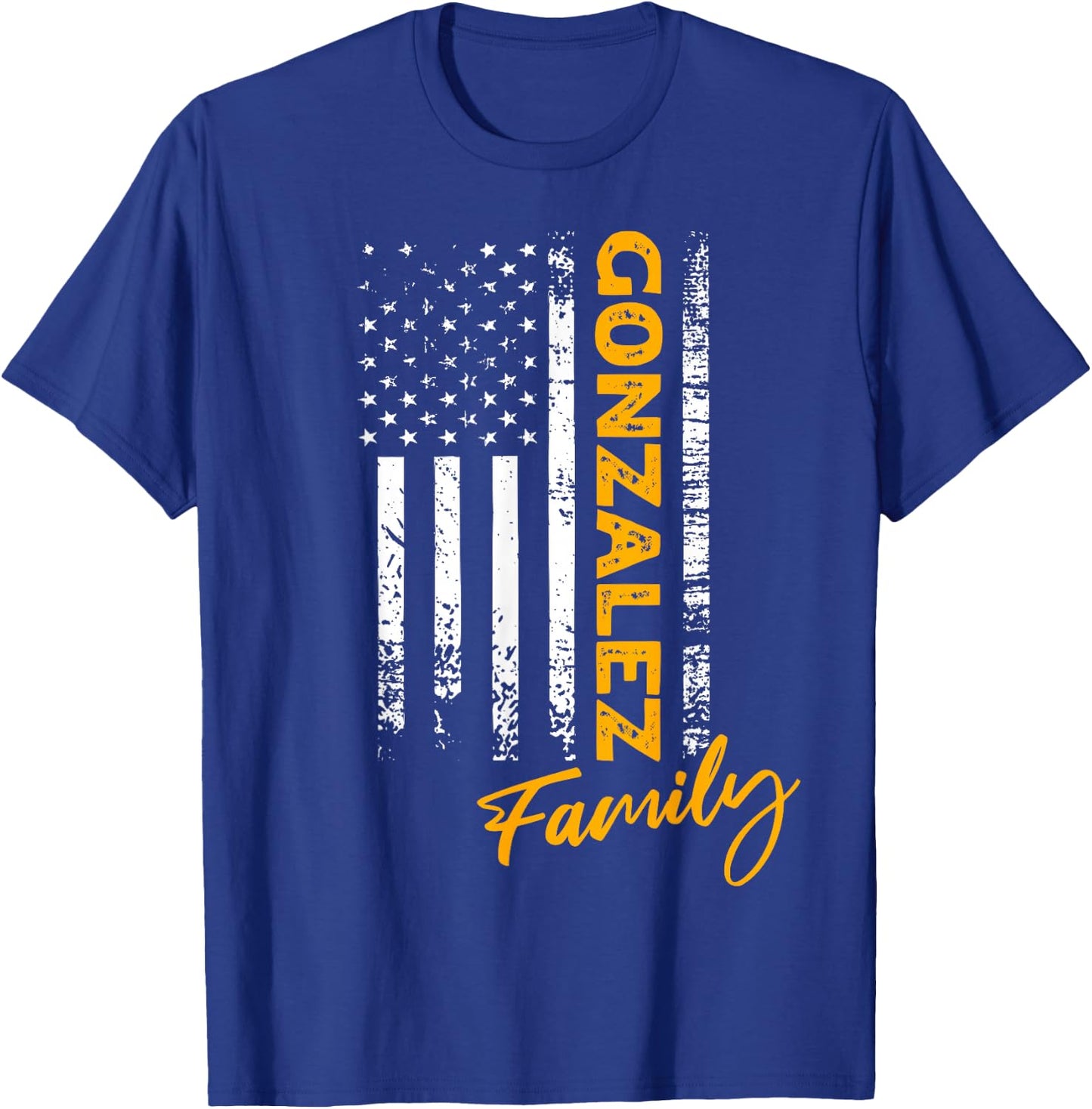 Gonzalez Surname American Gonzalez Last Name Gonzalez T-Shirt - T-Shirt | Royal