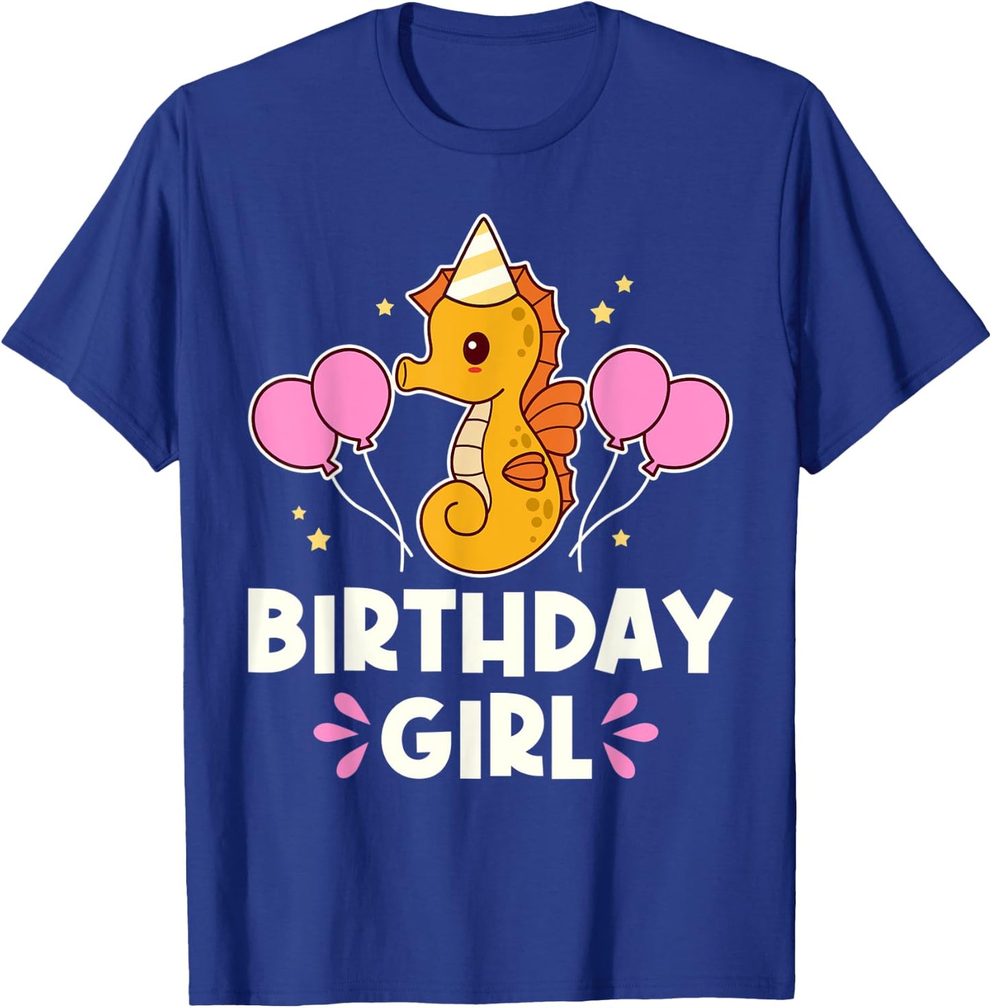Cute Seahorse Birthday Girl Graphic T-Shirt - T-Shirt | Royal