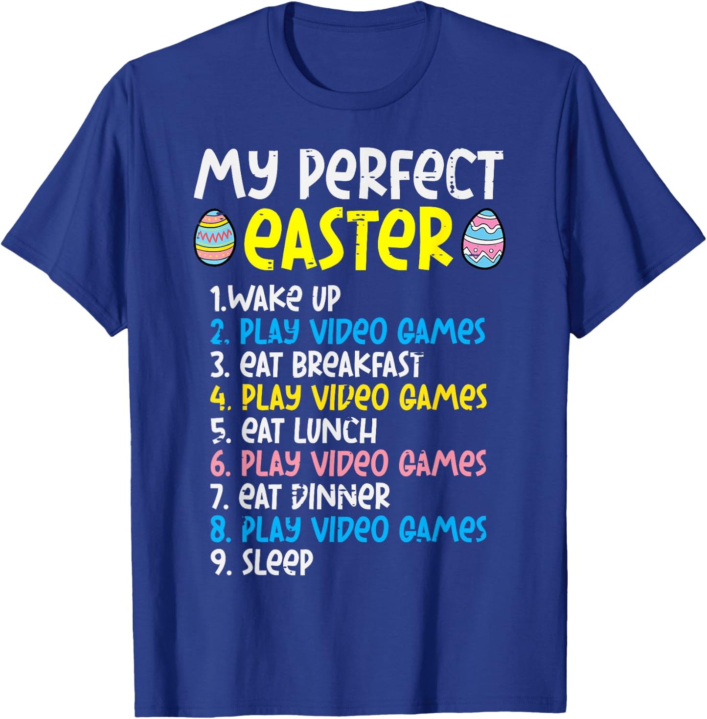 My Perfect Easter Play Video Gamer Funny Gamer Boys Kids Men T-Shirt - T-Shirt | Royal
