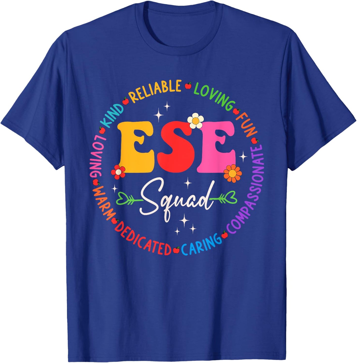 ESE Squad First Last Day Team Teacher Student Tribe Men Women Girls Kids T-Shirt - T-Shirt | Royal