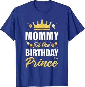 Mommy Of The Birthday Prince Boys Bday Party T-Shirt - T-Shirt | Royal
