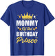 Mommy Of The Birthday Prince Boys Bday Party T-Shirt - T-Shirt | Royal