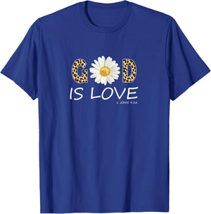 God Is Love Cool Flower Christian Women Bible Verse T-Shirt - T-Shirt | Royal