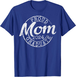 Proud Mom of a Senior 2024 Graduate Class Stamp Graduation T-Shirt - T-Shirt | Royal