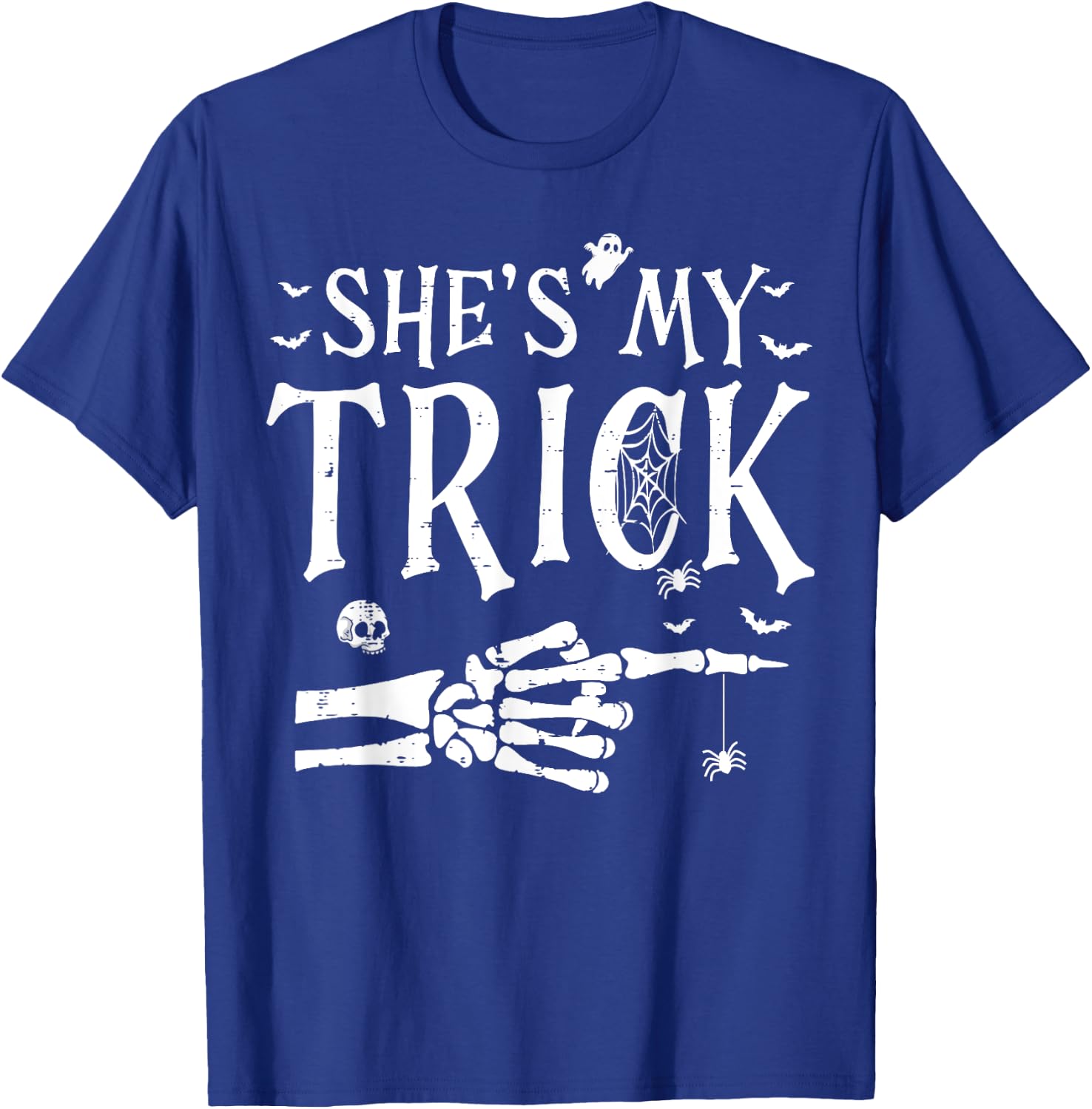 She's My Trick Skeleton Hand Halloween Costume Couples T-Shirt - T-Shirt | Royal