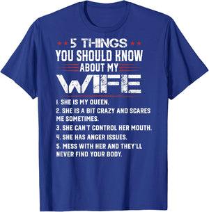 5 Things You Should Know About My Wife Mothers Day Gifts T-Shirt - T-Shirt | Royal