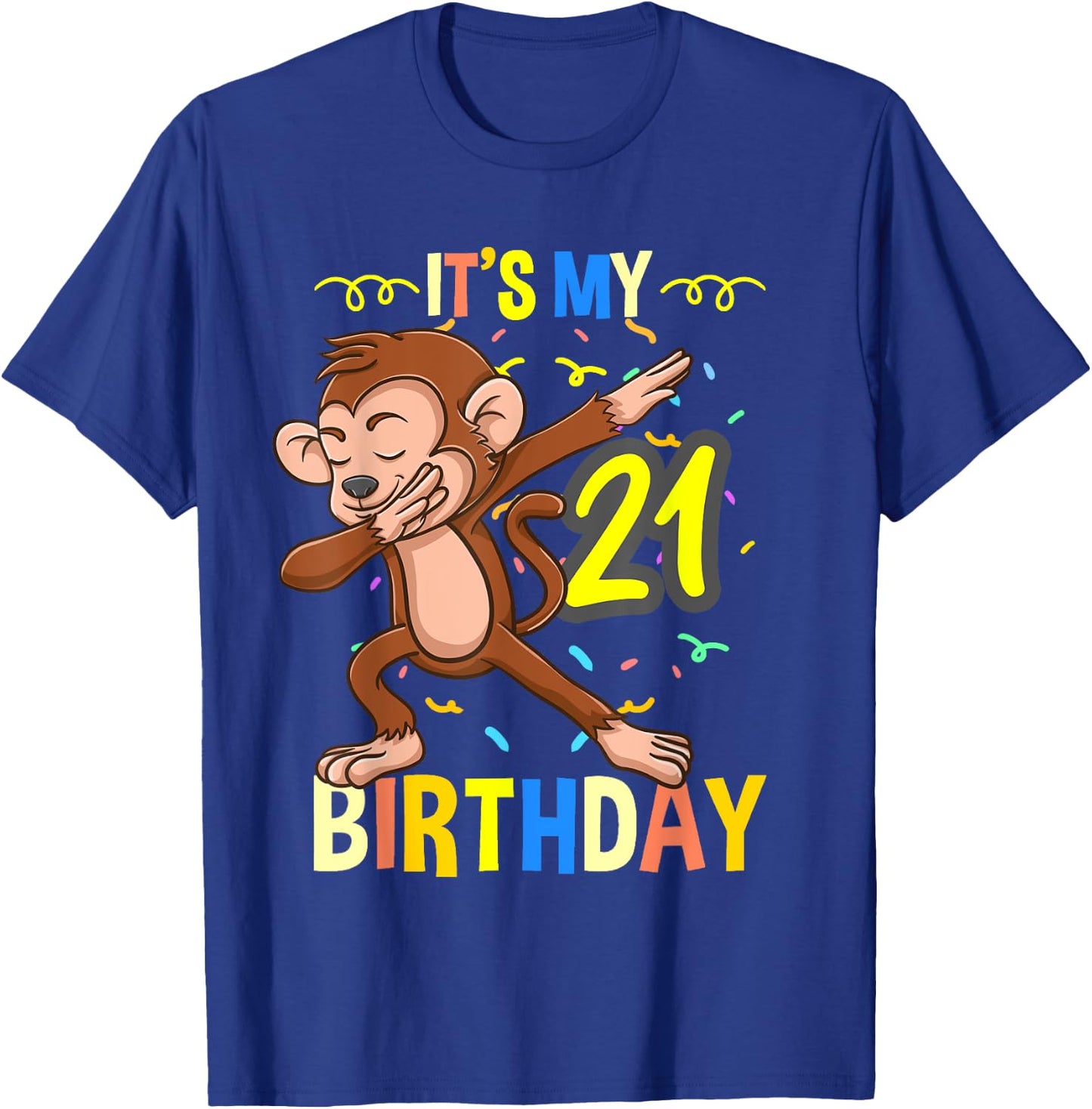 Its My 21st Birthday Dabbing Monkey Animal T-Shirt - T-Shirt | Royal